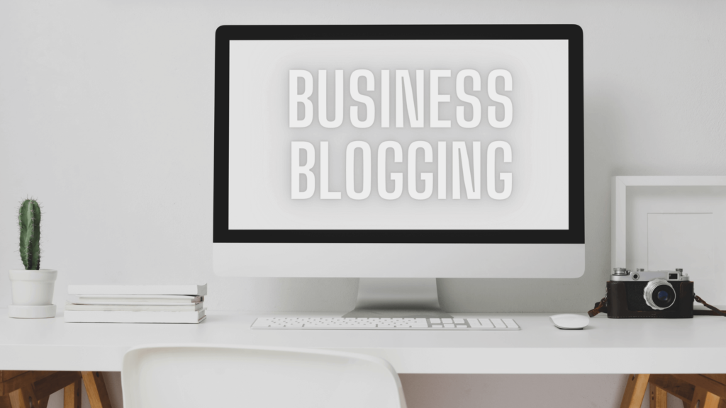 how to start with business blogging