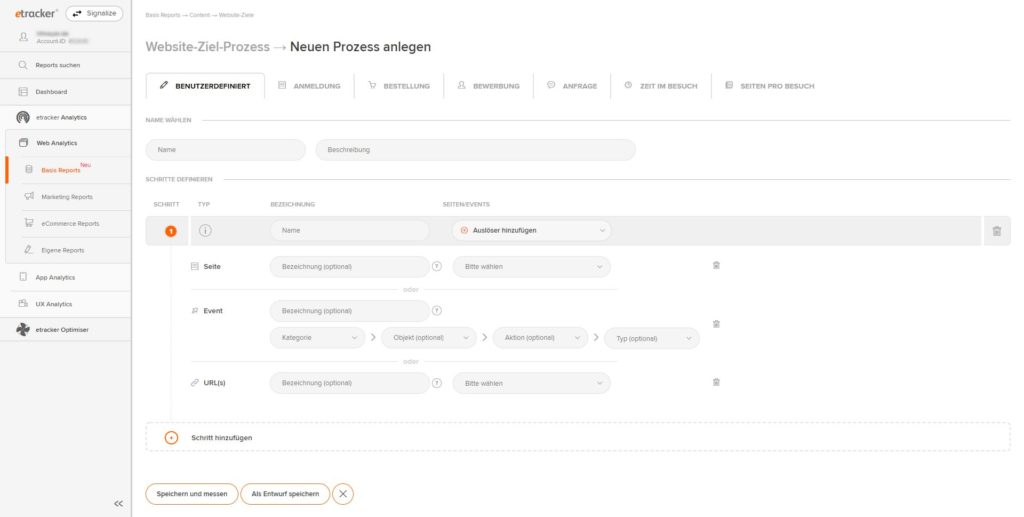 Screenshot: etracker Analytic: Basis-Reports - Website-Ziele - Website-Ziel-Prozess - Neuen Prozess anlegen